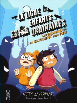 cover image of La LIGUE DES ENFANTS ORDINAIRES No3